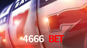 4666 Bet